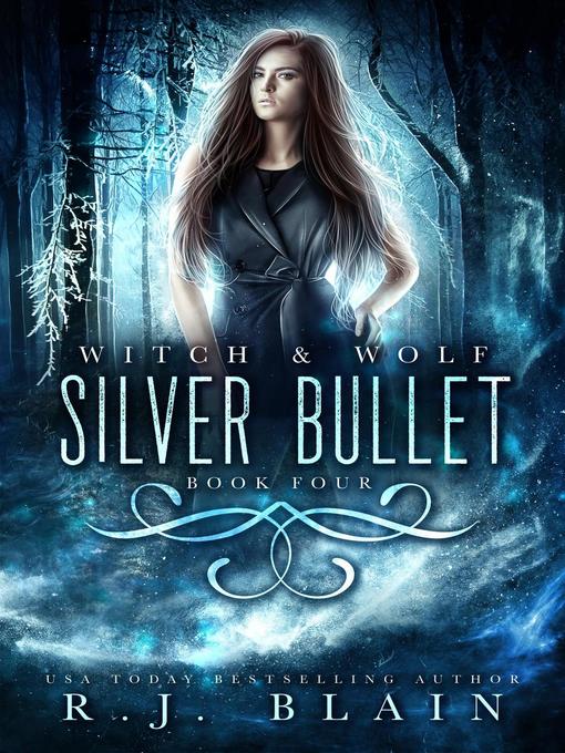 Title details for Silver Bullet by R.J. Blain - Available